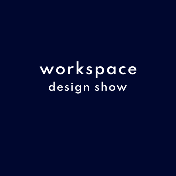 Workplace Design Show 