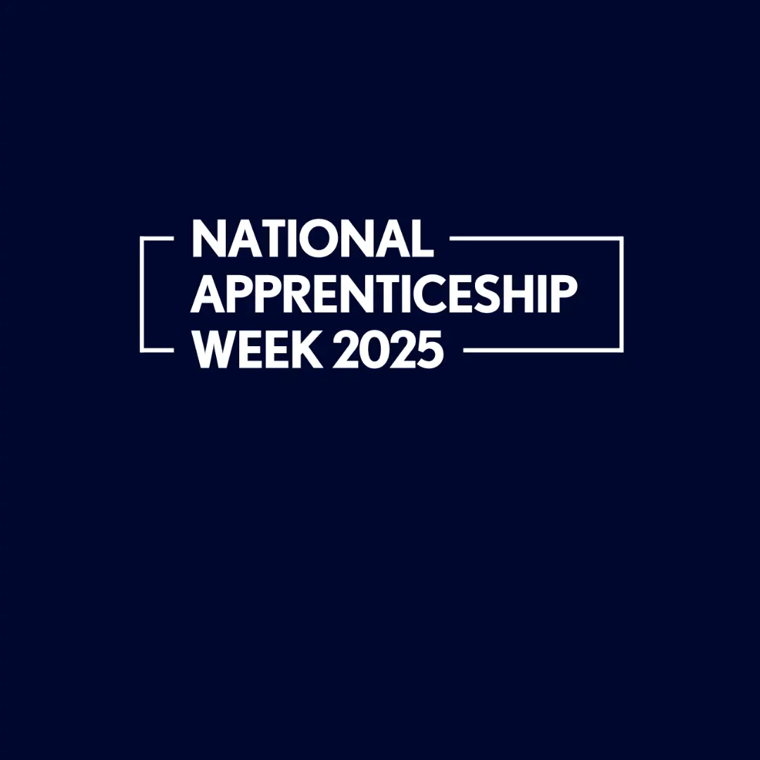 Celebrating National Apprenticeship Week 2025